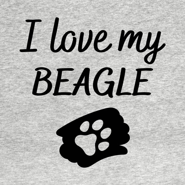 I love my Beagle by Word and Saying